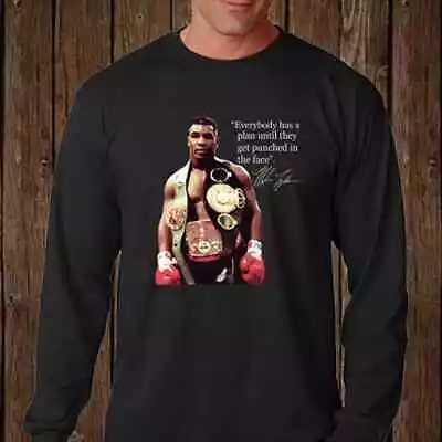 Iron Mike Tyson Quotes Long Sleeve T-Shirt Size S-5XL Best Gift • $31.99