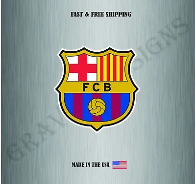 FC Barcelona Barça Soccer Club Spain La Liga Vinyl Sticker Decal Car Bumper Wall • $4.39