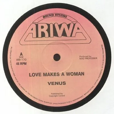 VENUS/MAD PROFESSOR/JAH SHAKA - Love Make A Woman - Vinyl (12 ) • £18.45