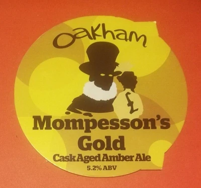 £1.50 • Buy Beer Pump Clip Badge Front OAKHAM Brewery MOMPESSON'S GOLD Cask Real Ale