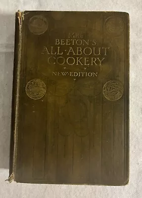 Mrs Beeton's  All About Cookery  New Edition - 1907 • £15