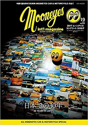 Mooneyes Int'l Magazine 2017 Summer 30 Years In Japan Mqqneyes Car Motorcycle    • $27.98