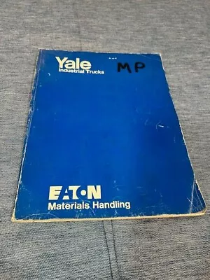 YALE  Model MP/MP-HP/MP-HPR Low Lift Pallet 4000-6000  Parts Manual 1971-77 LQQK • $35.95