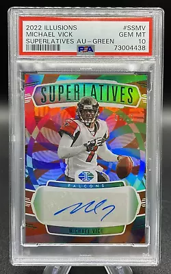 2022 Panini Illusions Michael Vick Superlatives Green Auto #06/10 PSA 10 GEM MT • $129.99