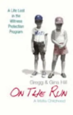 £3.61 • Buy On The Run: A Mafia Childhood By Gregg Hill,Gina Hill