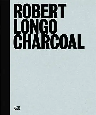 $76.29 • Buy Robert Longo: Charcoal