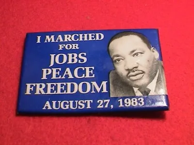 1983 Martin Luther King Jr March On Washington For Jobs Peace Freedom Cause Pin • $19.99