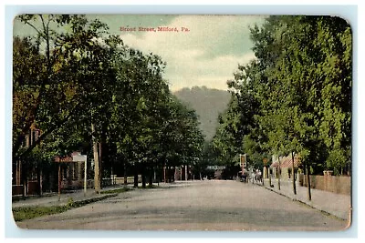 C1910 Milford PA View Of Broad Street In Pennsylvania PA Antique Postcard • $15.73