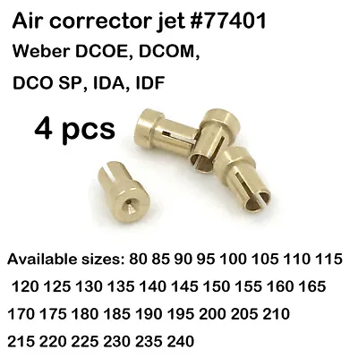 $4.95 • Buy Air Corrector Jets #77401 WEBER DCOE IDF IDA Carburetor 4 Pcs Choose Size 80-250