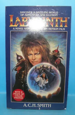 Henry Holt Jim Henson Labyrinth David Bowie By A.C.H. Smith Paperback • $93.71