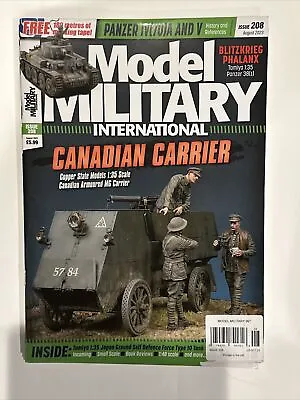 Model Military International Magazine Issue 208 August 2023 Canadian Carrier • $13.49