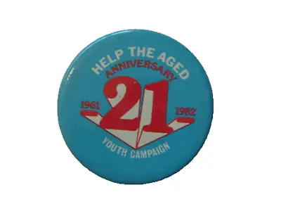 Help The Aged 21st Anniversary Picture Badge • £2.50