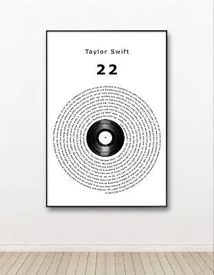 Taylor Swift Poster 22 Print Vinyl Lyrics Poster A4 • £5.99