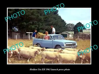 OLD 8x6 HISTORIC PHOTO OF 1963 HOLDEN EH UTE LAUNCH PRESS PHOTO 1 • $9