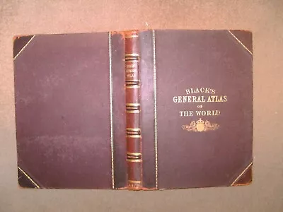 BLACK’S General Atlas Of The World. New & Revised Edition.~ 1873 • £190