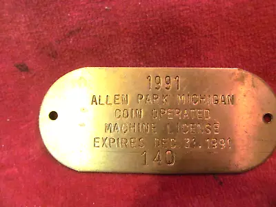 1991 Brass Allen Park Michigan Coin Operated Machine License Plate • $8.88