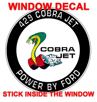 429 Cj Power By Ford Window Decal Sticker - Racing - Mustang Cobra Jet - Torino • $9.50