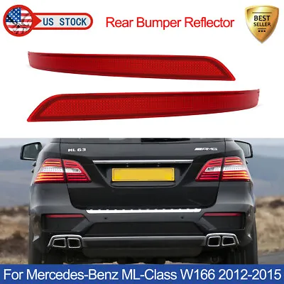 Left & Right Rear Bumper Reflector For Benz W166 ML350 ML500 ML63 AMG 2012-2015 • $28.99