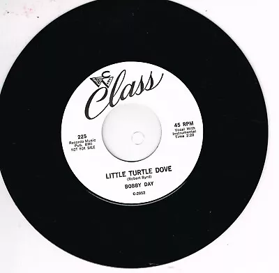 BOBBY DAY - LITTLE TURTLE DOVE / THAT'S ALL I WANT (50s Rhythm & Blues Dancers) • $11.09