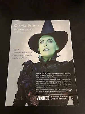 WICKED On Broadway -  Elphaba Thropp  -  Magazine Print Theater Ad • $5.59