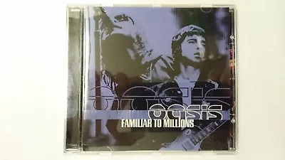 Oasis Familiar To Millions Cd • £15.36
