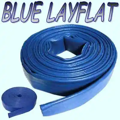 £45.95 • Buy Layflat PVC Water Delivery Hose - Discharge Pipe Pump Lay Flat Irrigation Blue 