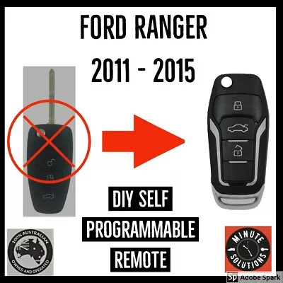 Fits Ford Ranger Px 2011 2012 2013 2014 2015  Remote Flip Key Transponder Chip • $43.33