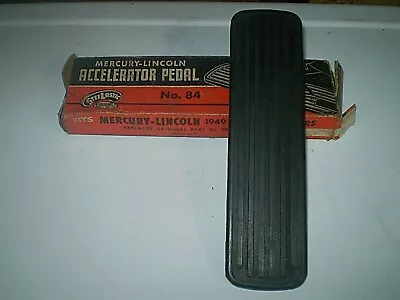 1949-50-51 Mercury Lincoln Gas Pedal In Box Vintage '  • $12.99