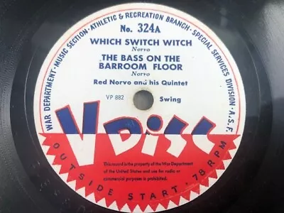 V-Disc #324 78rpm Single 12-inch Red Norva And His Quintet Which Switch Witch • $25.99