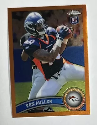 2011 Topps Chrome Orange Refractor Von Miller Rookie RC #212 • $9