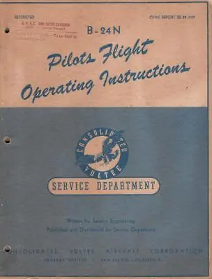 1945 Consolidated B-24n Single Tail Liberator Bomber Pilots Flight Manual-cd • $59.99