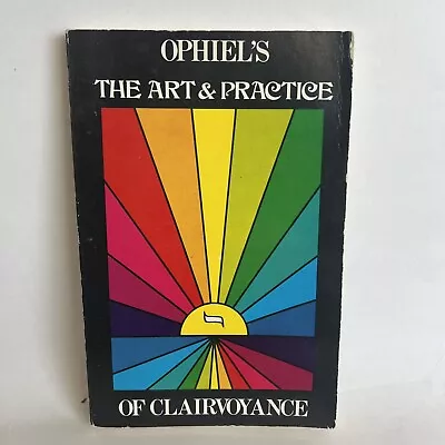 Art And Practice Of Clairvoyance Ophiel Astral Clairvoyance Magic Mirror Cabala • $55