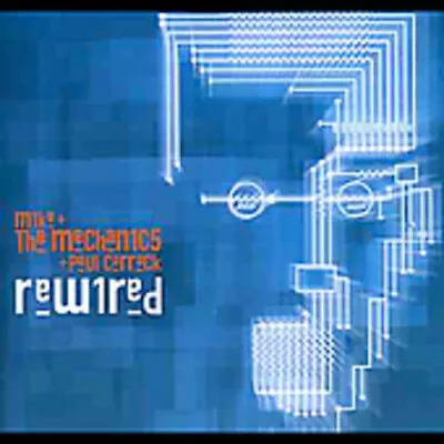 Rewired By Mike + The Mechanics (CD Sep-2005 Rhino (Label)) • $13.99