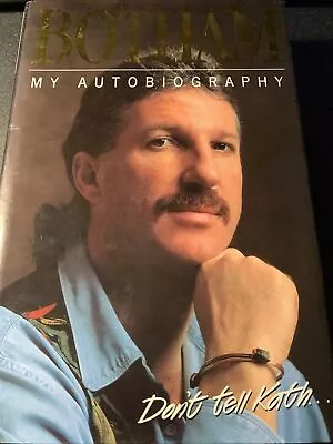 Botham By Peter Hayter Ian Botham (Hardback 1994) 1st/1st Signed • £10.95