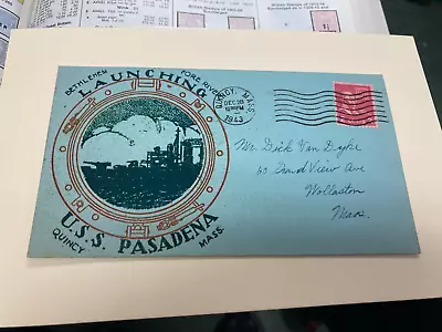 Usa World War 2 Quincy Shipyard Launching Cover U.s.s. Pasadena 1943  C70 • $12.49