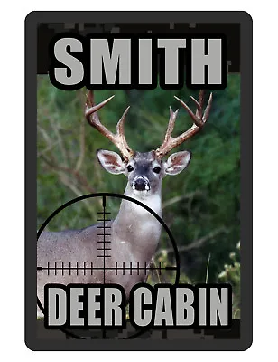 Personalized Deer Cabin Sign Durable Aluminum No Rust Full Color Custom Sign#072 • $13.95