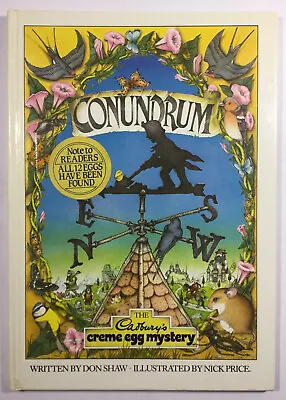 Conundrum The Cadbury's Creme Egg Mystery Don Shaw Nick Price 1984 Hardcover • $24.95