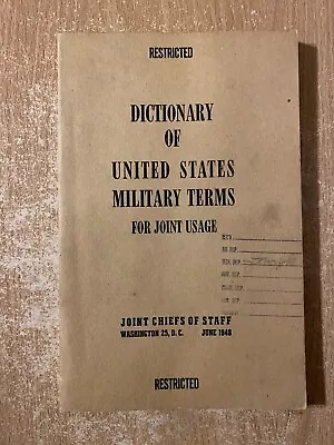 Dictionary Of United States Military Terms For Joint Usage (1948 Paperback) • $12.89