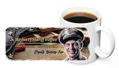 Mayberry Sheriff's Office Honor Courage Deputy Fife 11oz Ceramic Coffee Mug  • $15.95