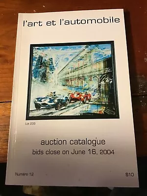 L'art Et L'automobile Auction Catalogues16th June Number 12  • $7