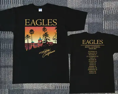 $9.98 • Buy The Eagles Hotel California Tour Concert North America 2022 Black T-Shirt S-5XL