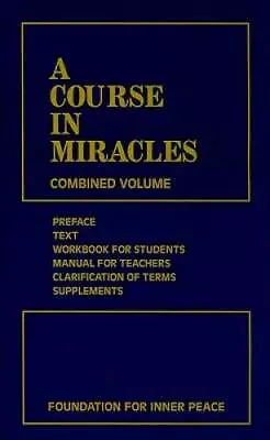 A Course In Miracles (Combined Volume; Complete Third Edition: Preface T - GOOD • $17.57