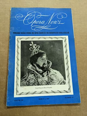 Opera News Magazine  March 6 1939 M445 • $12.99