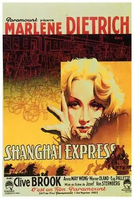Shanghai Express Movie POSTER 27 X 40 Marlene Dietrich Clive Brook BA • $24.95