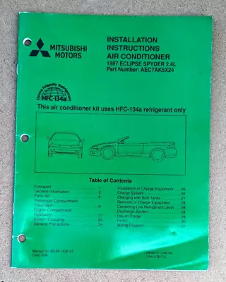 Original 1997 Mitsubishi Eclipse Spyder 2.4L Air Conditioner Installation Guide • $20