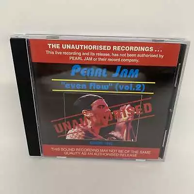 Pearl Jam  EVEN FLOW  (Vol. 2) UNAUTHORISED CD Live VERY GOOD COND Free Postage • $29.91