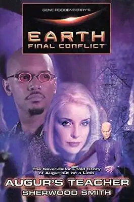 Gene Roddenberry's Earth: Final Conflict Augur's Teacher ( Book • £47.69