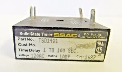 Ssac Tsd1421 Solid State Timer 1-100 Seconds 120vac 1a Used  • $5.79