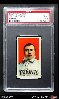 1909 T206 Fred Mitchell Toronto Eastern League - Toronto PSA 5.5 - EX+ • $820