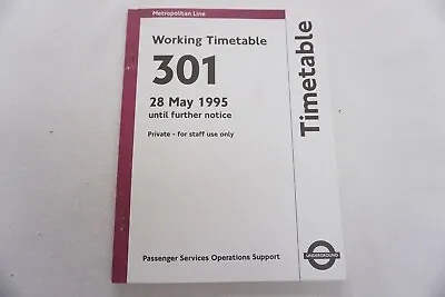 1995 Metropolitan Line Underground Tube Working Timetable No.301 VGC • £11.99